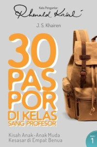 Image of 30 paspor di kelas sang profesor: buku 1