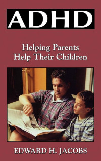 Image of ADHD : helping parents help their children