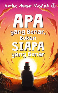 Image of Apa yang benar, bukan siapa yang benar