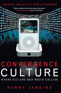Image of Convergence culture : where old and new media collide
