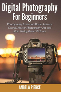 Image of Digital Photography for Beginners