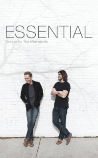 Image of Essential: essays by the minimalists