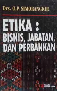 Image of Etika bisnis, jabatan, dan perbankan