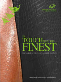 Image of In touch with the finest the nature of Indonesia's leather products