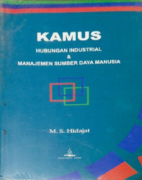 Image of Kamus Hubungan Industrial & Manajemen Sumber Daya Manusia
