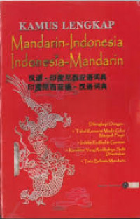 Image of Kamus Lengkap Mandarin - Indonesia, Indonesia - Mandarin