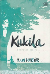 Image of Kukila: kumpulan cerita