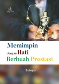Image of Memimpin dengan Hati Berbuah Prestasi