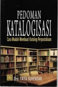 Image of Pedoman Katalogisasi: Cara Mudah Membuat Katalog Perpustakaan