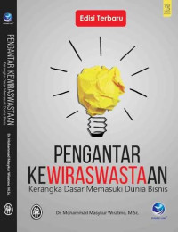 Image of Pengantar Kewiraswastaan: Kerangka Dasar Memasuki Dunia Bisnis