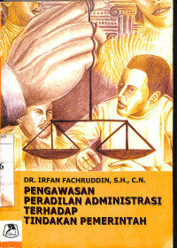 Image of Pengawasan Peradilan Administrasi Terhadap Tindakan Pemerintah