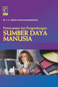 Image of Perencanaan Dan Pengembangan Sumber Daya Manusia