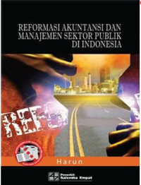 Image of Reformasi Akuntansi Dan Manajemen Sektor Publik Di Indonesia