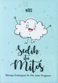 Image of Sedih Itu Mitos