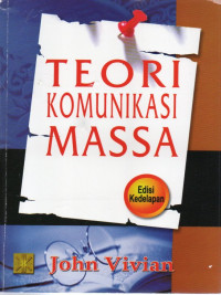 Image of Teori Komunikasi Massa