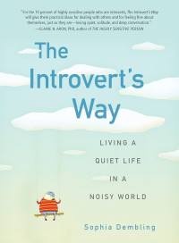 Image of The Introvert's Way (Living a Quiet Life in a Noisy World)
