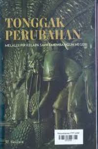 Image of Tonggak Perubahan melalui PIR Kelapa Sawit Membangun Negeri